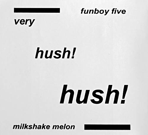 cover of the funboy five CD, Very Hush! Hush!